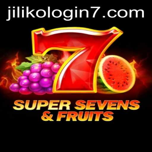 Exploring the Exciting World of 7SuperSevensFruits and JILIKO Login