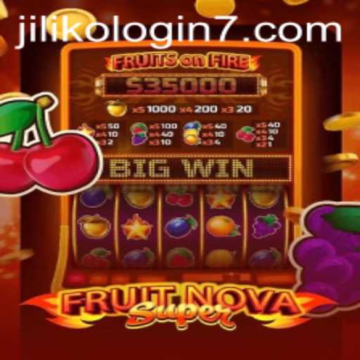 Discover the Thrilling World of FruitNovaSuper and JILIKO Login