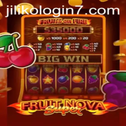 Discover the Thrilling World of FruitNovaSuper and JILIKO Login