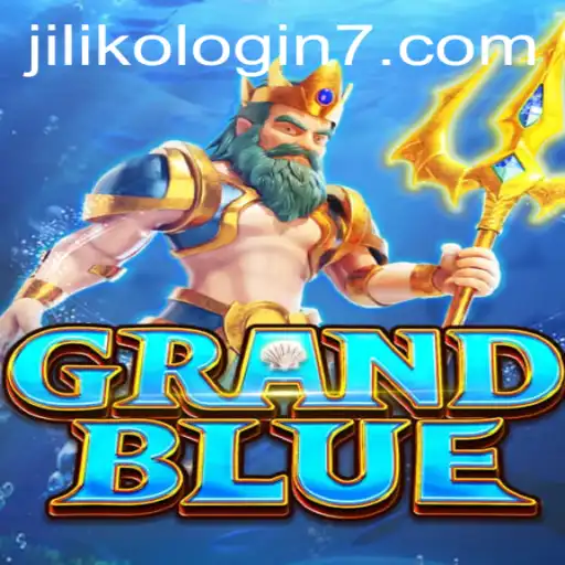 Exploring the World of GRANDBLUE and Understanding JILIKO Login