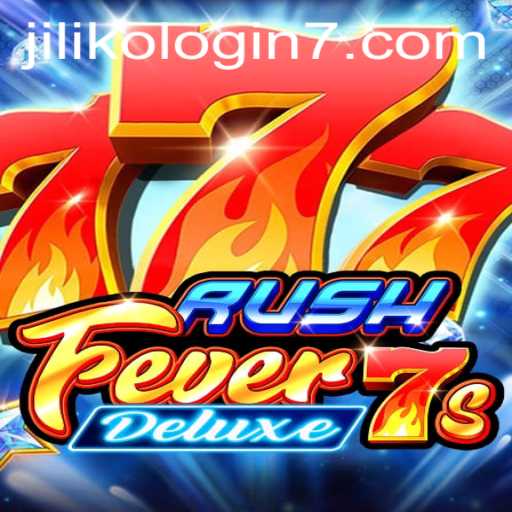 Exploring the Thrilling World of RushFever7sDeluxe and Navigating JILIKO Login