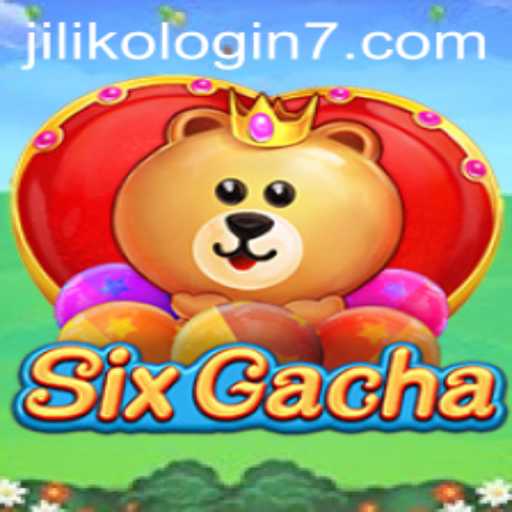 Unveiling SixGacha: A Thrilling Adventure Entwined with JILIKO Login